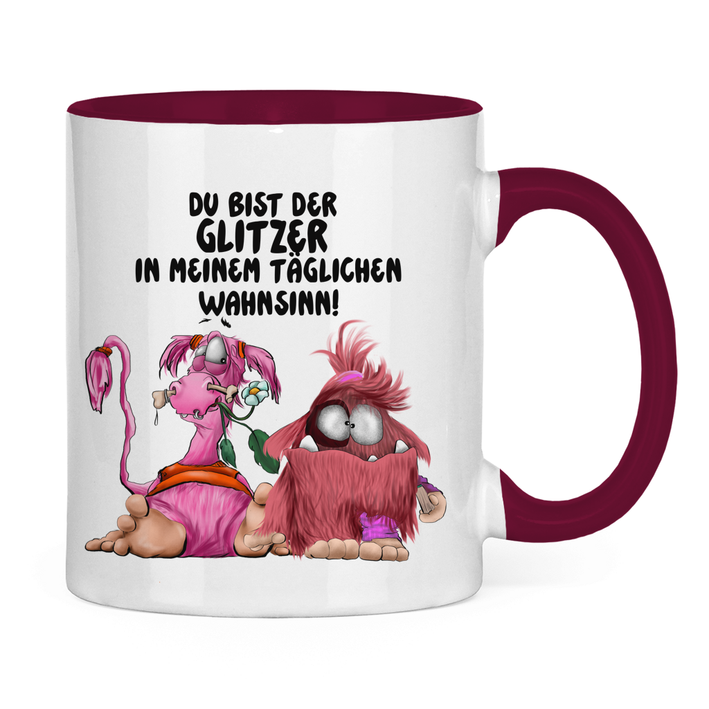 Tasse zweifarbig Du bist der Glitzer in meinem täglichen Wahnsinn!