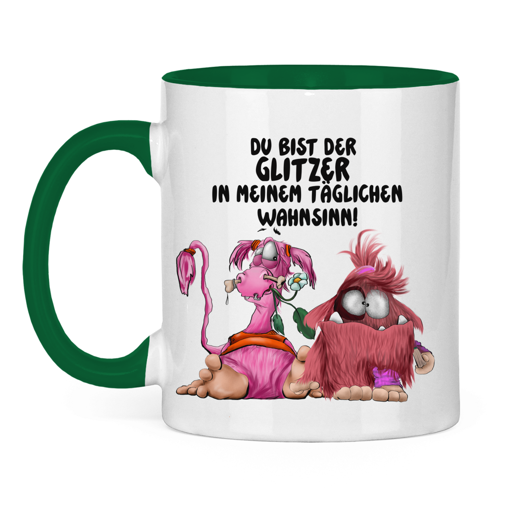 Tasse zweifarbig Du bist der Glitzer in meinem täglichen Wahnsinn!
