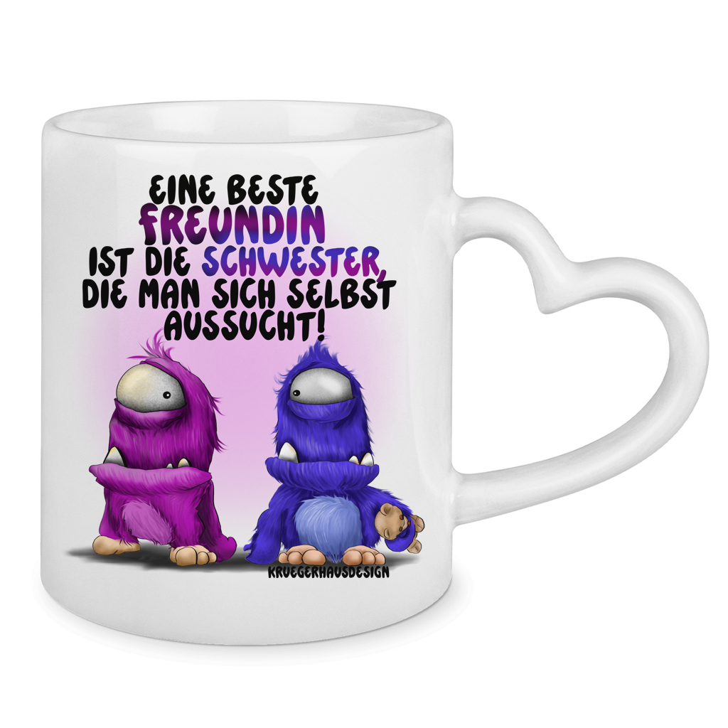 Tasse mit Herzhenkel Eine Beste Freundin ist die Schwester, die man sich ...