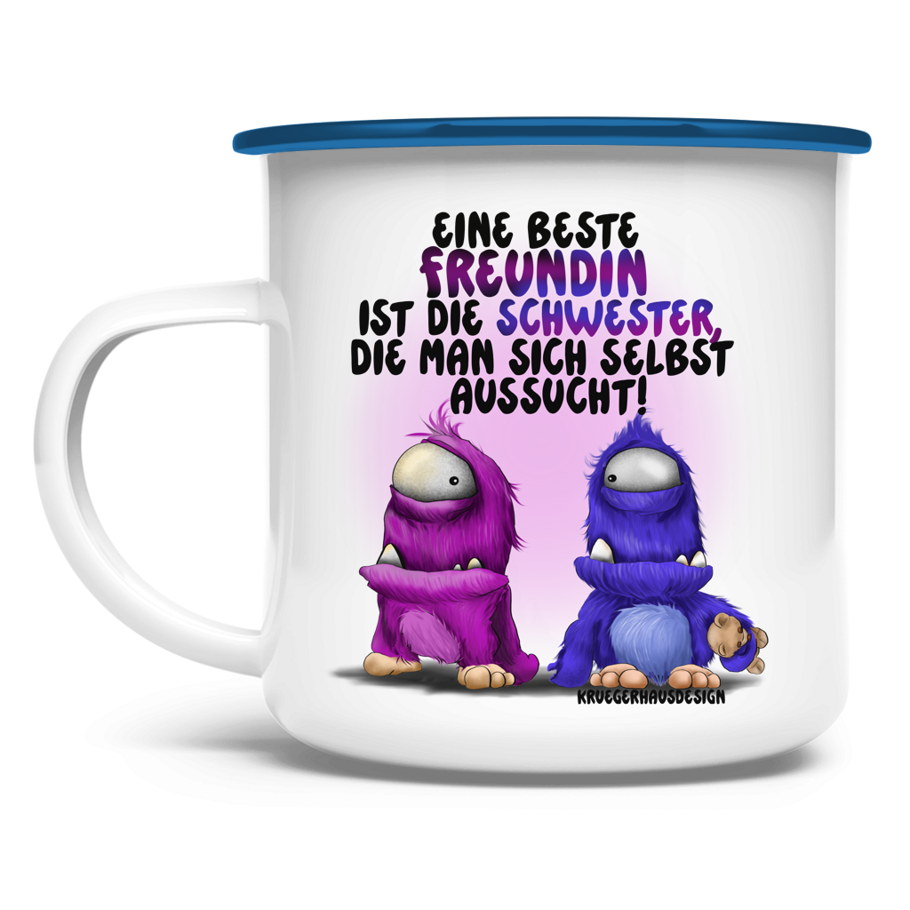 Emaille Tasse Eine Beste Freundin ist die Schwester, die man sich ...