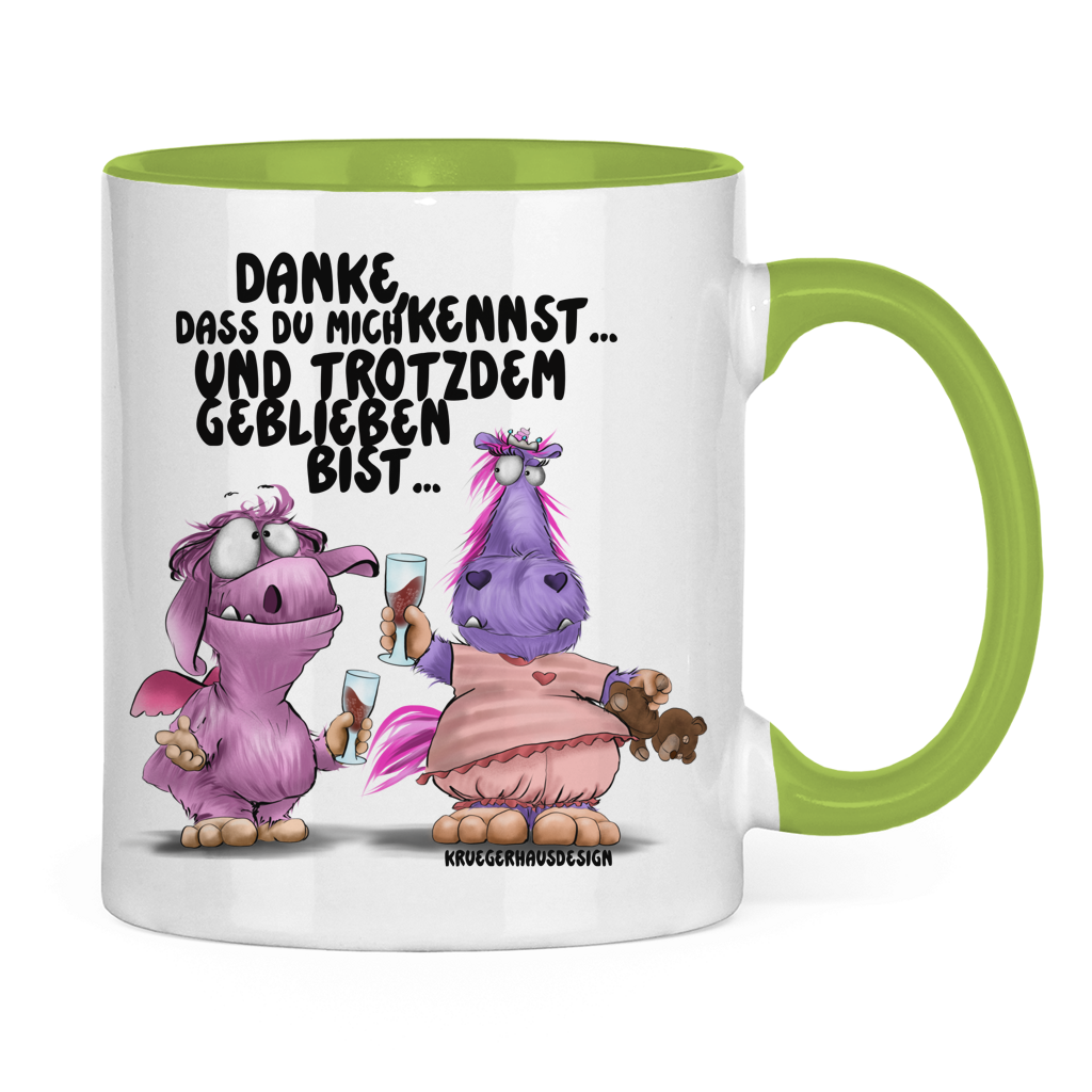 Tasse zweifarbig Danke, dass du mich kennst... und trotzdem geblieben bist...