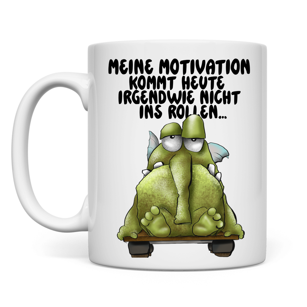 Tasse Meine Motivation kommt heute irgendwie nicht... Design 2