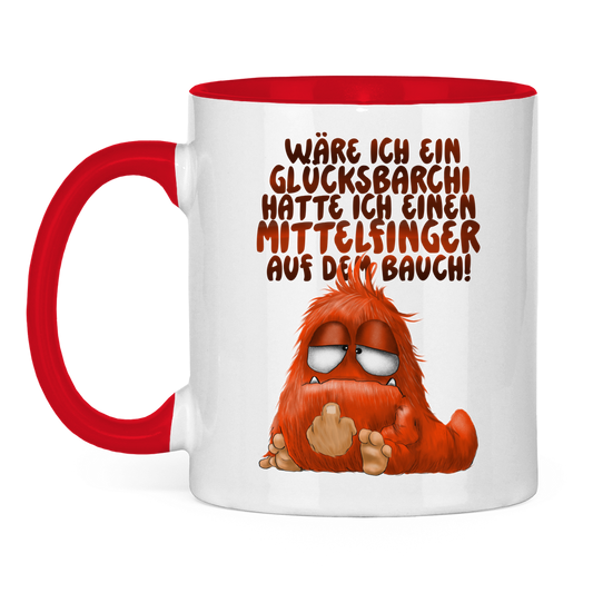 Tasse zweifarbig Wäre ich ein Glücksbärchi...