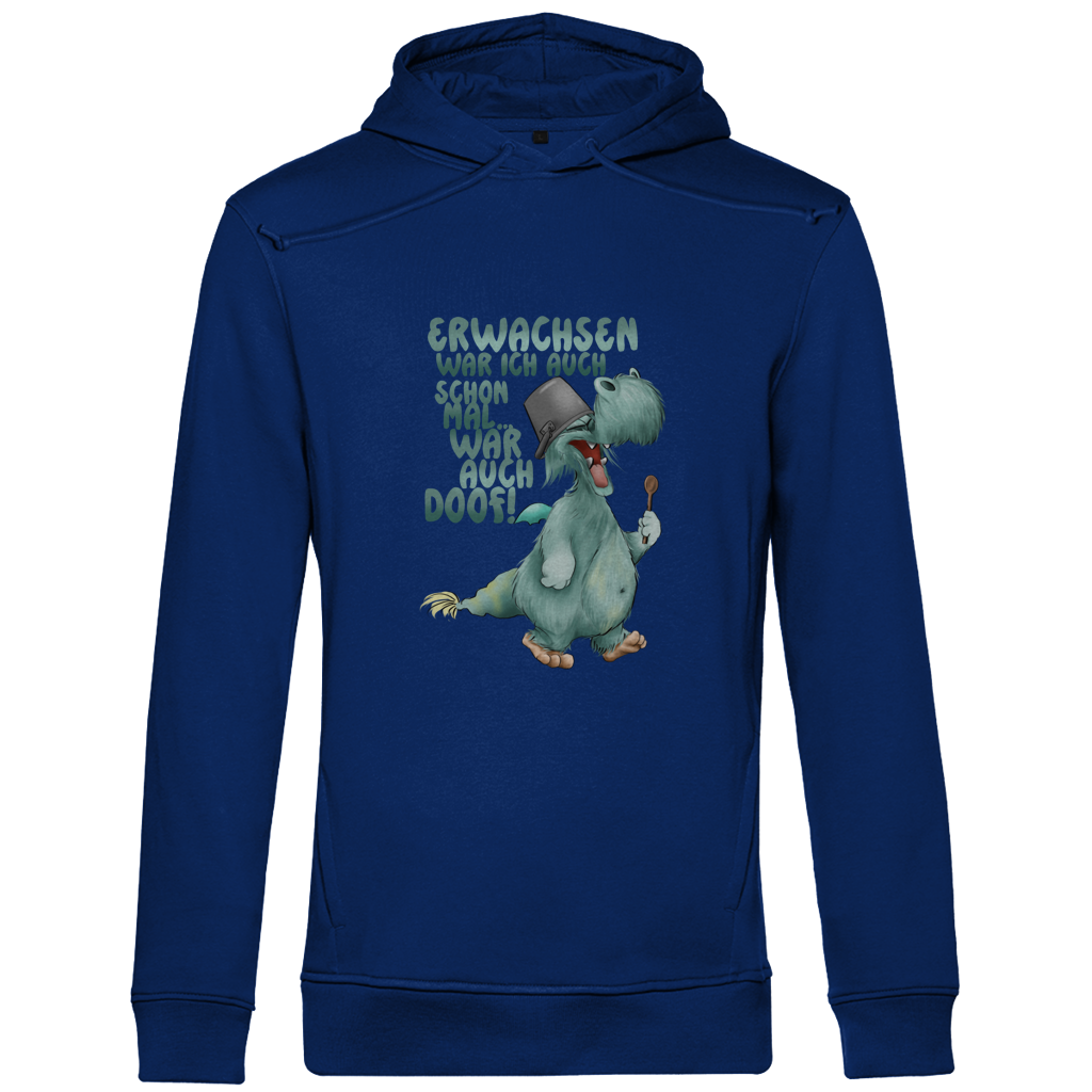 Herren Premium Bio Hoodie Erwachsen war ich auch schon mal... war auch doof