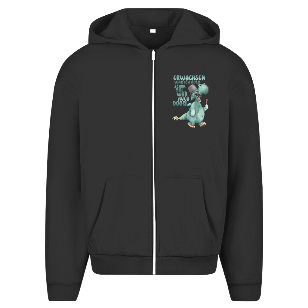 Herren Oversize Zipper Hoodie Erwachsen war ich auch schon mal... war auch doof