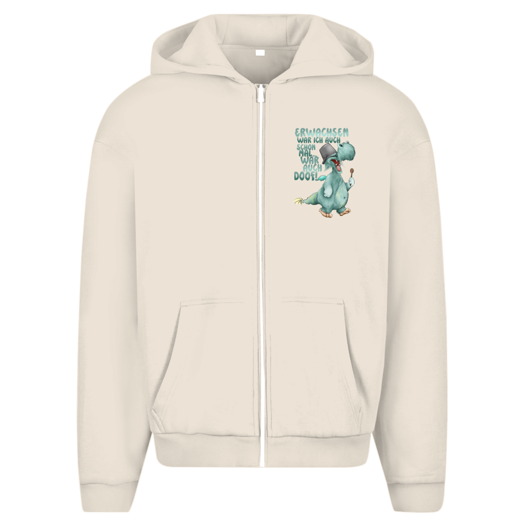 Herren Oversize Zipper Hoodie Erwachsen war ich auch schon mal... war auch doof