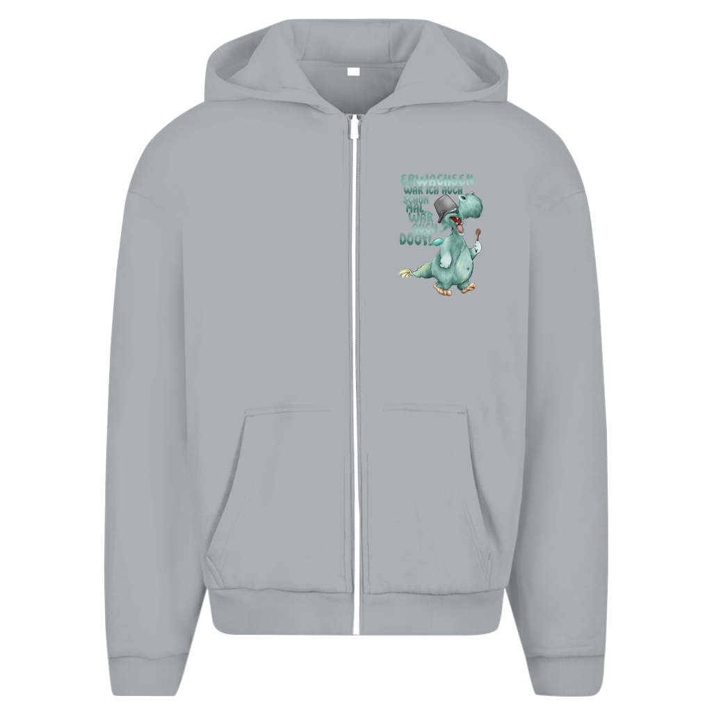 Herren Oversize Zipper Hoodie Erwachsen war ich auch schon mal... war auch doof