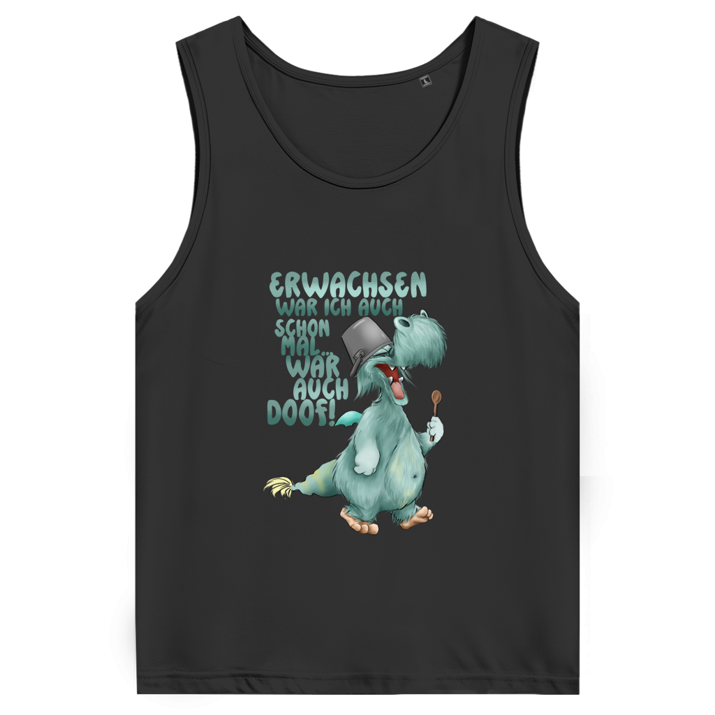 Herren Premium Tank Top Erwachsen war ich auch schon mal... war auch doof