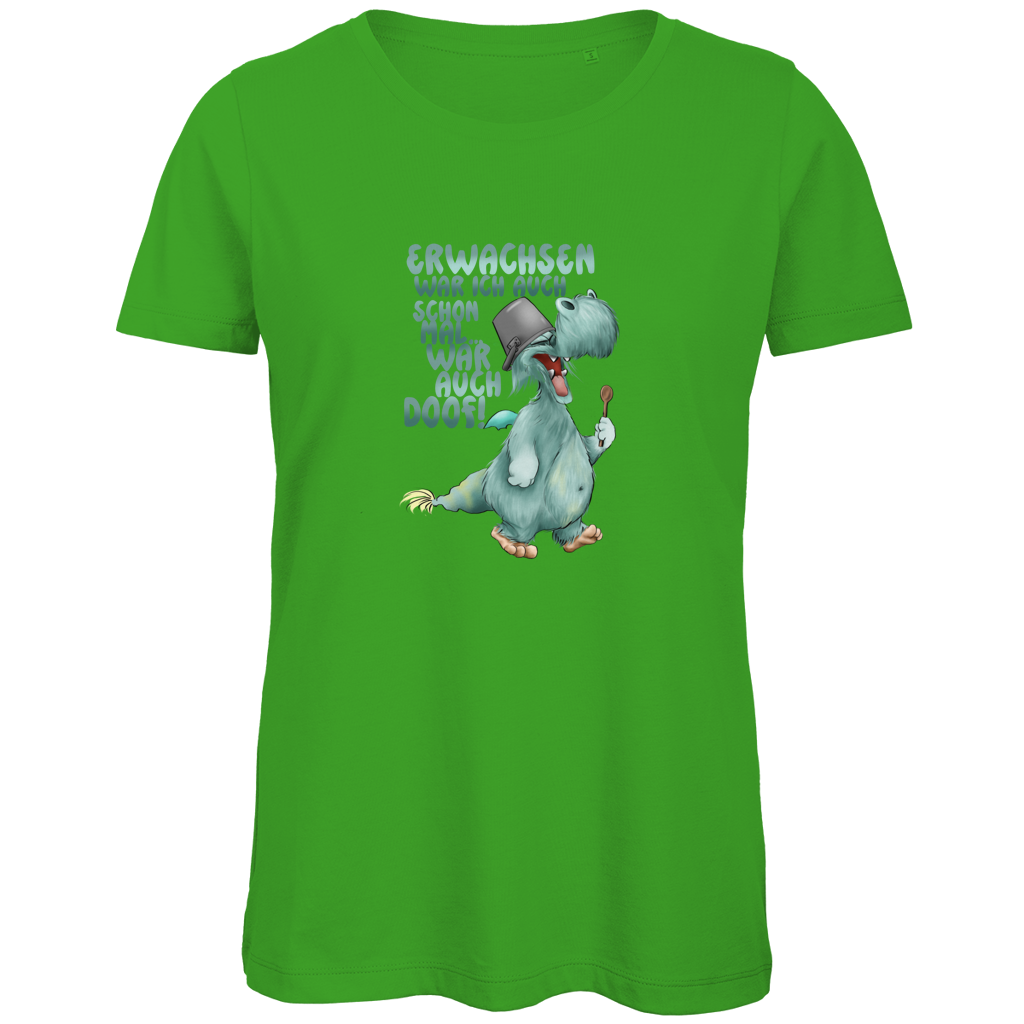 Damen Premium Bio T-Shirt Erwachsen war ich auch schon mal... war auch doof