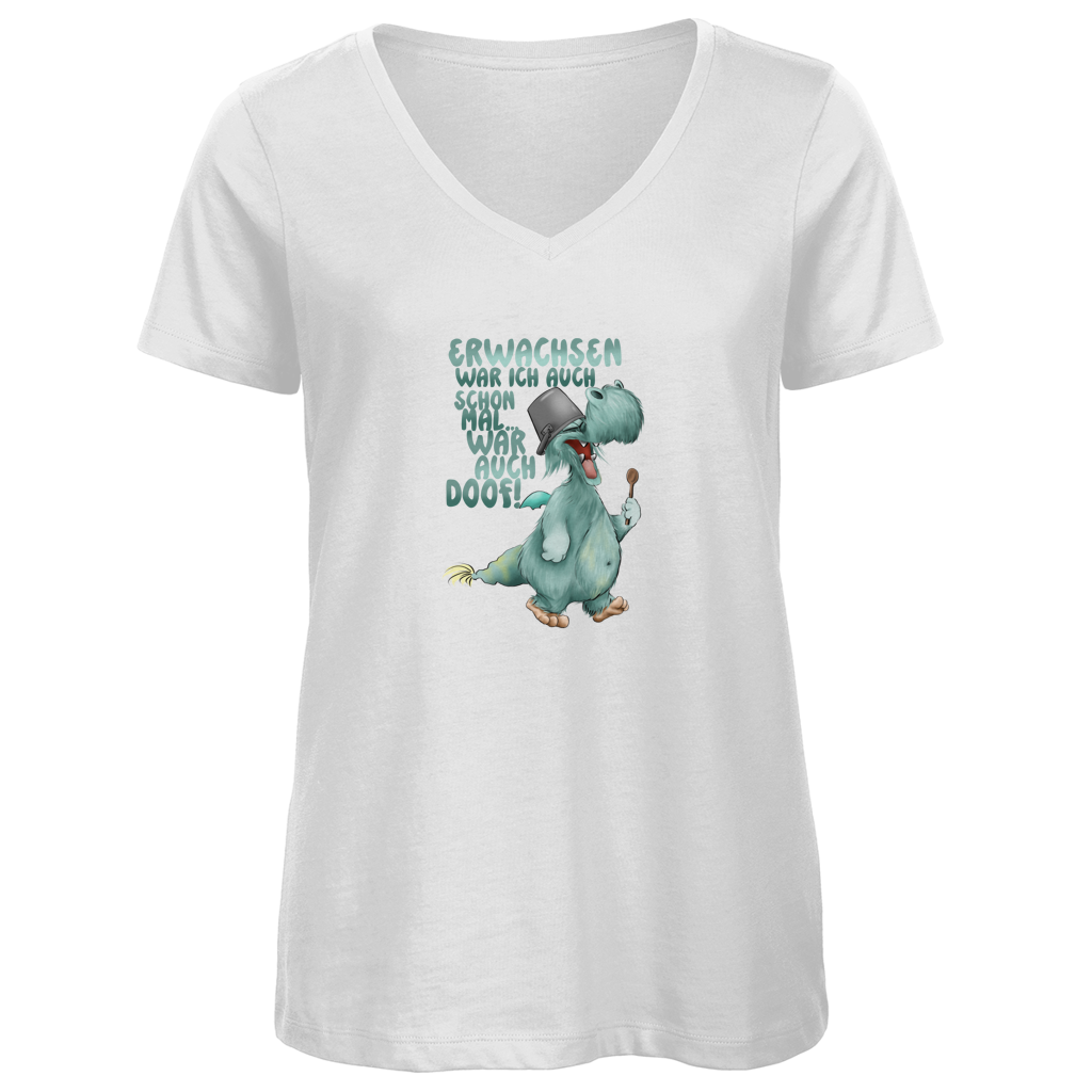 Damen Premium Bio V-Neck T-Shirt Erwachsen war ich auch schon mal... war auch doof