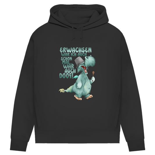 Damen Premium Bio Hoodie Erwachsen war ich auch schon mal... war auch doof