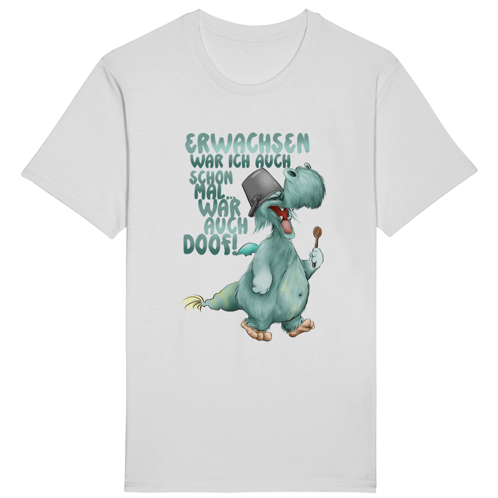 ST/ST Rocker T-Shirt Erwachsen war ich auch schon mal... war auch doof