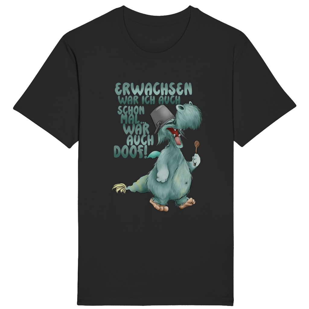 ST/ST Rocker T-Shirt Erwachsen war ich auch schon mal... war auch doof