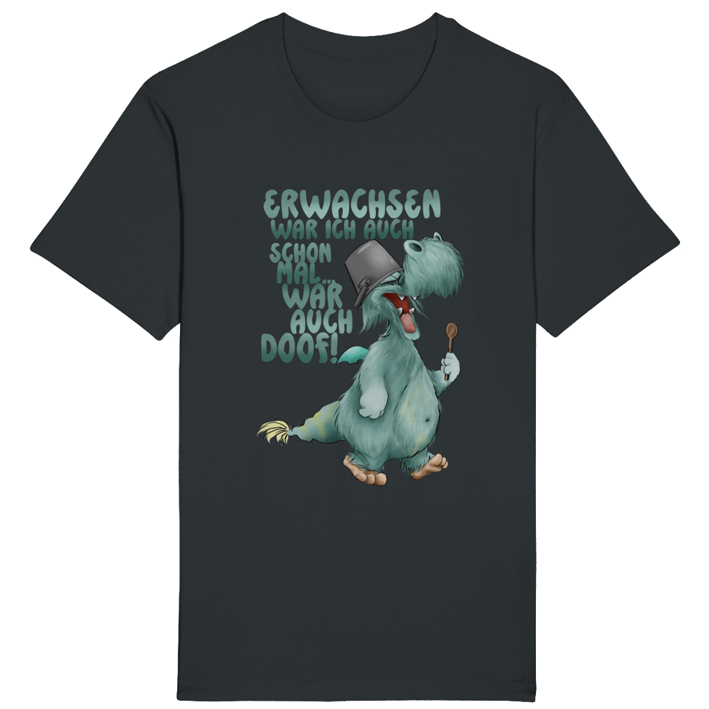 ST/ST Rocker T-Shirt Erwachsen war ich auch schon mal... war auch doof