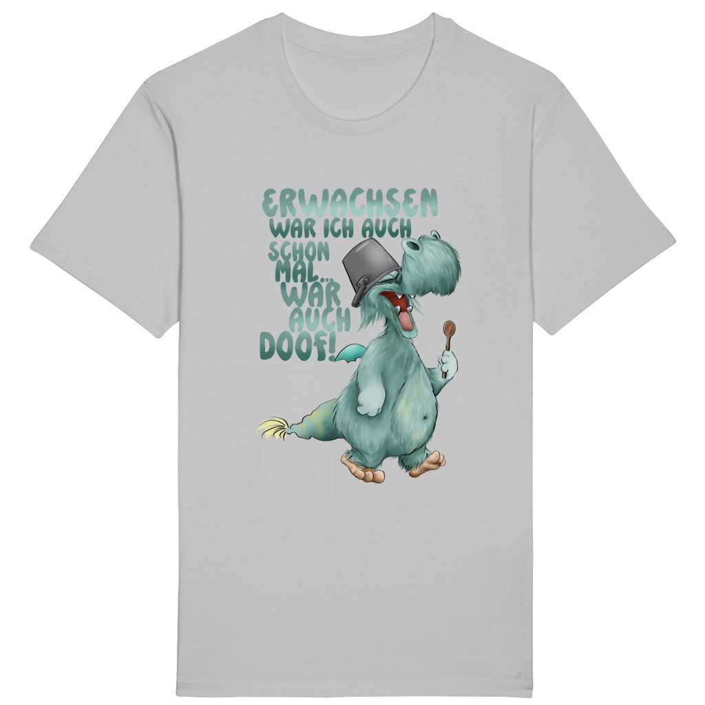 ST/ST Rocker T-Shirt Erwachsen war ich auch schon mal... war auch doof