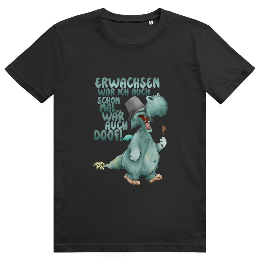 ST/ST Creator 2.0 T-Shirt Erwachsen war ich auch schon mal... war auch doof