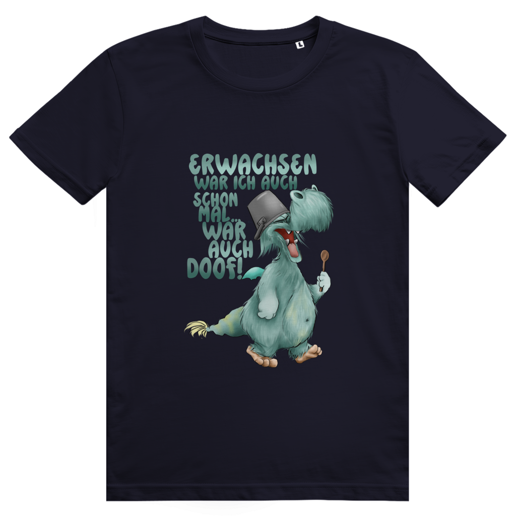 ST/ST Creator 2.0 T-Shirt Erwachsen war ich auch schon mal... war auch doof