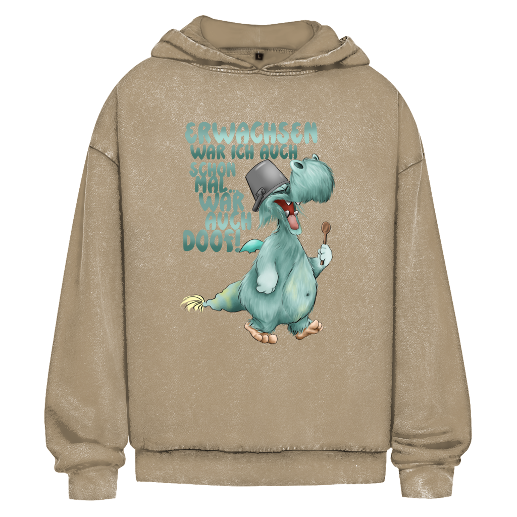 Oversize Washed Hoodie Erwachsen war ich auch schon mal... war auch doof