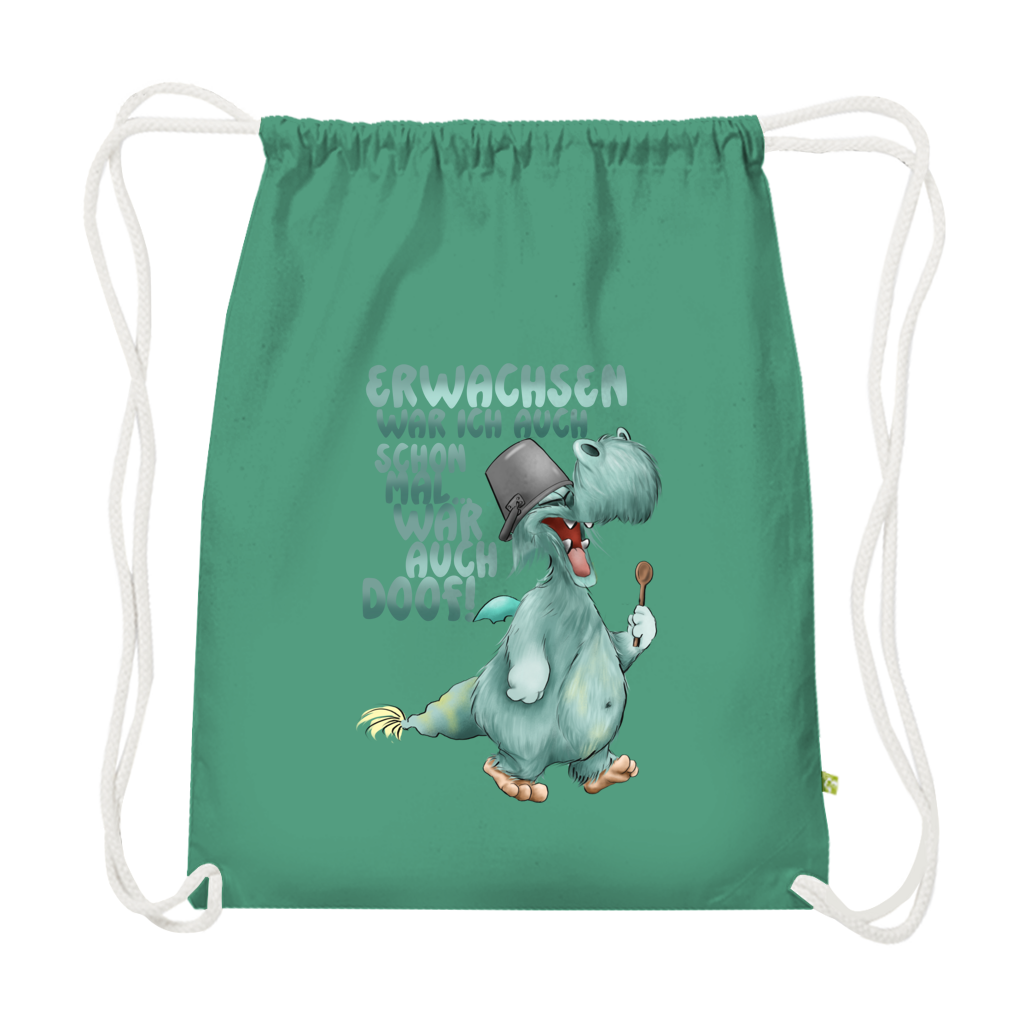 Premium Bio Turnbeutel Erwachsen war ich auch schon mal... war auch doof
