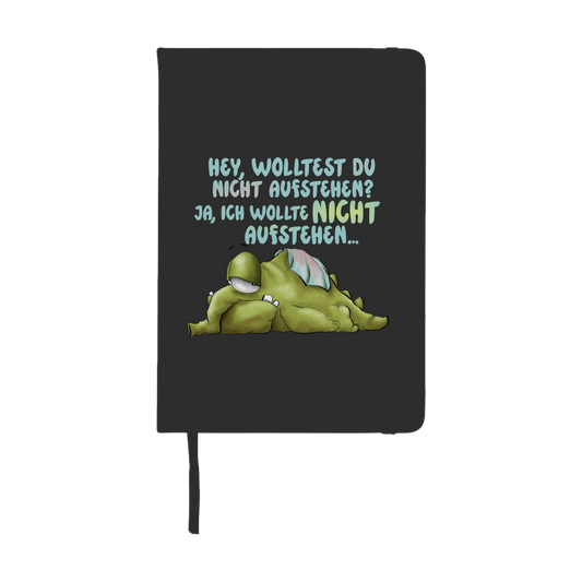 Notizbuch Hey, wolltest du nicht aufstehen? Design 1