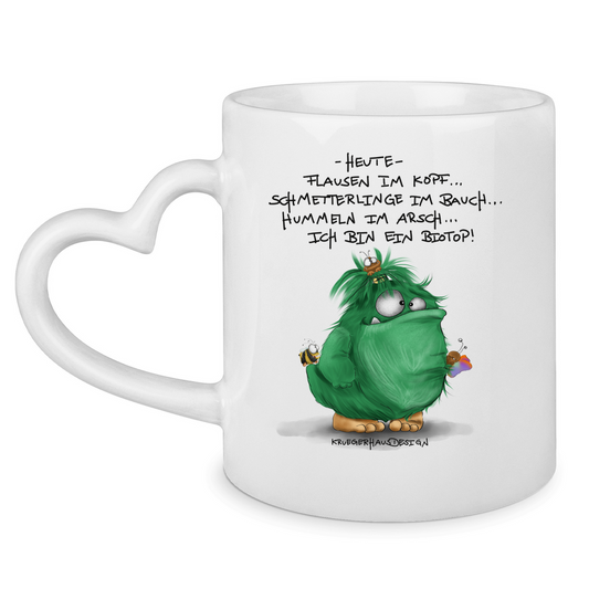 Tasse mit Herzhenkel Heute, Flausen im Kopf... Schmetterlinge im Bauch... Biotop