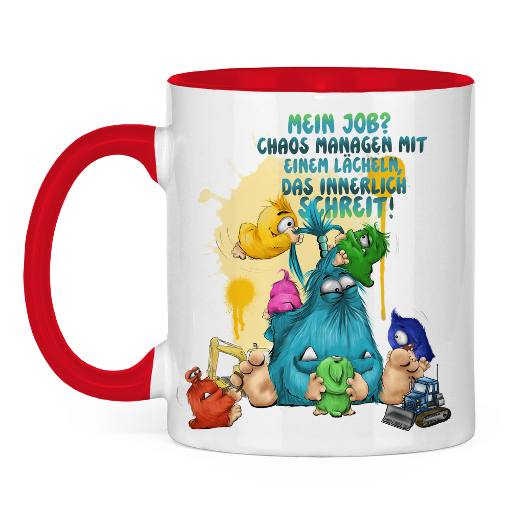Tasse zweifarbig Mein Job? Chaos managen mit einem Lächeln, das innerlich…