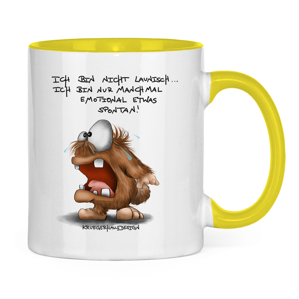 Tasse zweifarbig Ich bin nicht launisch... Ich bin nur manchmal emotional...