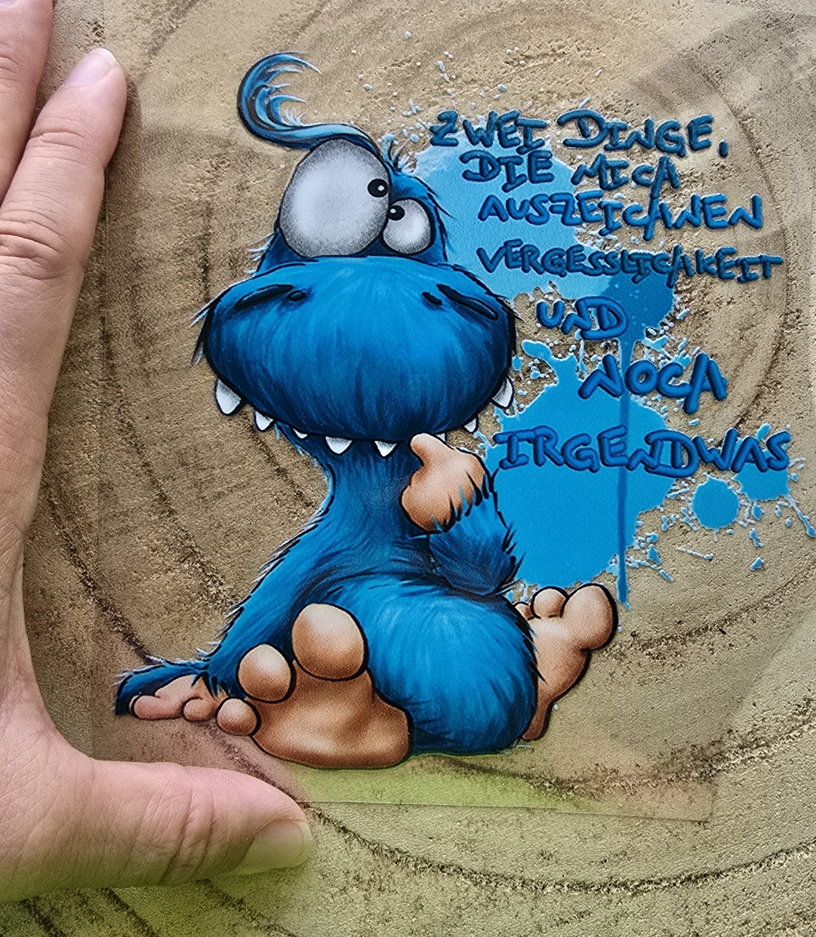 Rub on, UV Folienaufkleber, Monster, Zwei Dinge, die mich auszeichnen... Vergesslichkeit und noch irgendwas!