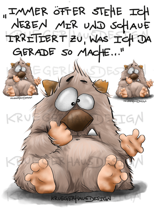 A4 Bügelbild Kruegerhausdesign Monster mit Spruch, Immer öfter stehe ich neben mir... #203