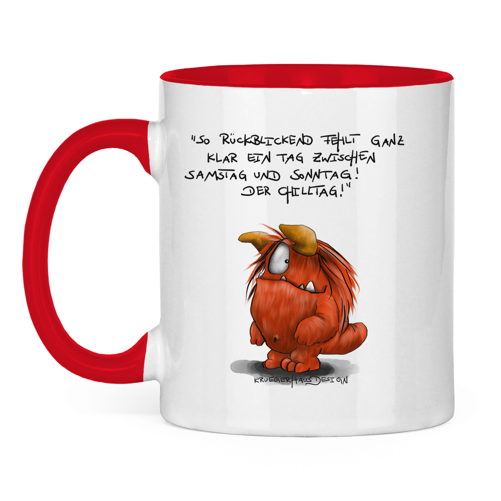Tasse zweifarbig So Rückblickend fehlt ganz klar ein Tag zwischen Samstag...