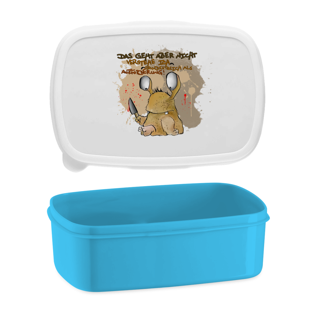 Lunchbox Das geht aber nicht verstehe  ich grundsätzlich als …