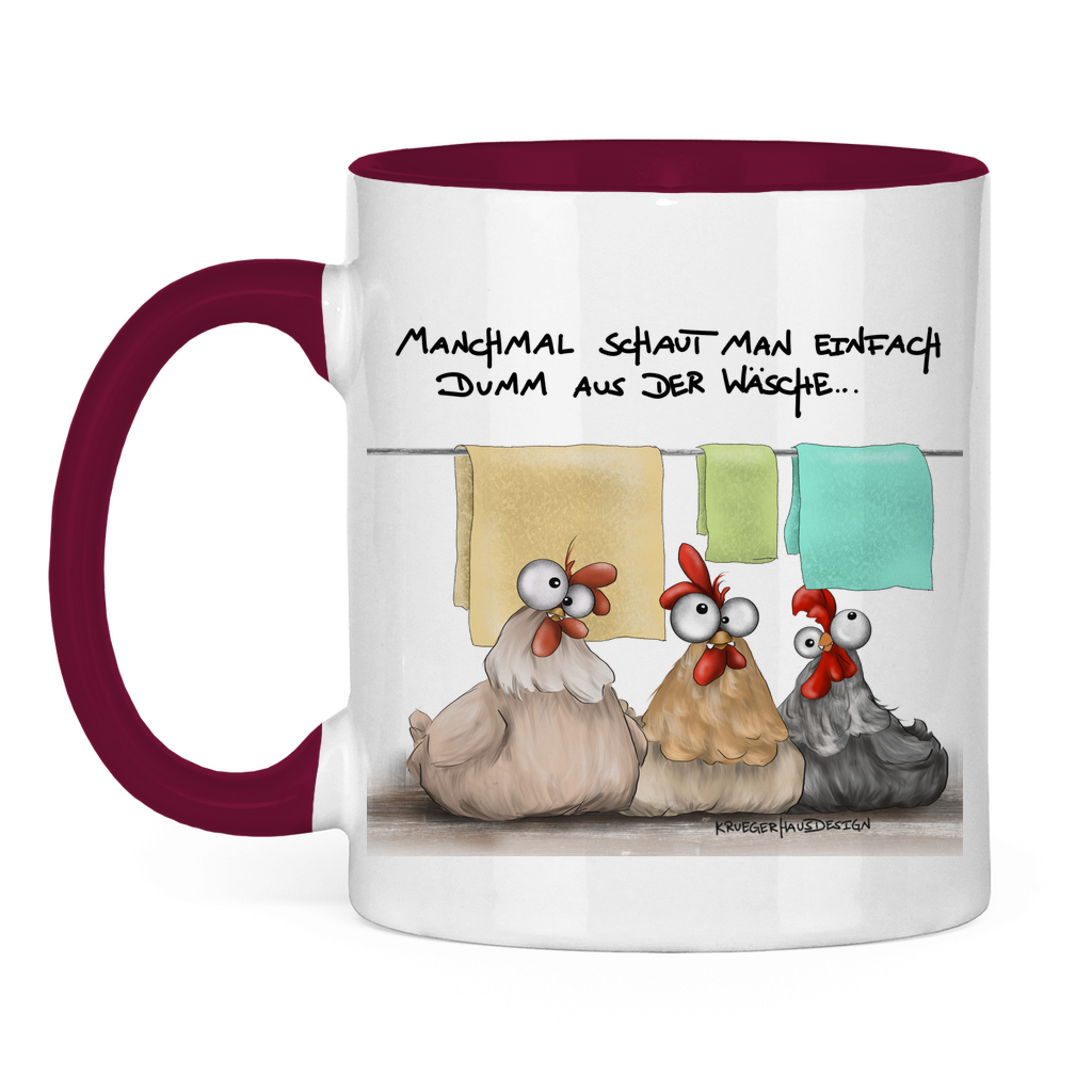 Tasse zweifarbig Manchmal schaut man einfach dumm aus der Wäsche...