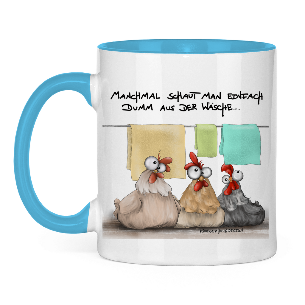 Tasse zweifarbig Manchmal schaut man einfach dumm aus der Wäsche...