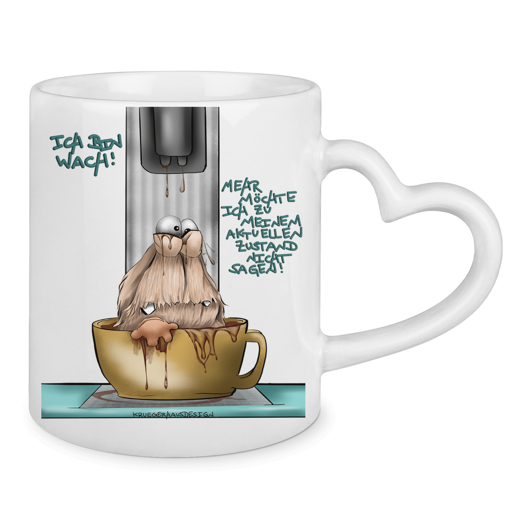 Tasse mit Herzhenkel Ich bin wach! Mehr möchte ich zu meinem aktuellen…