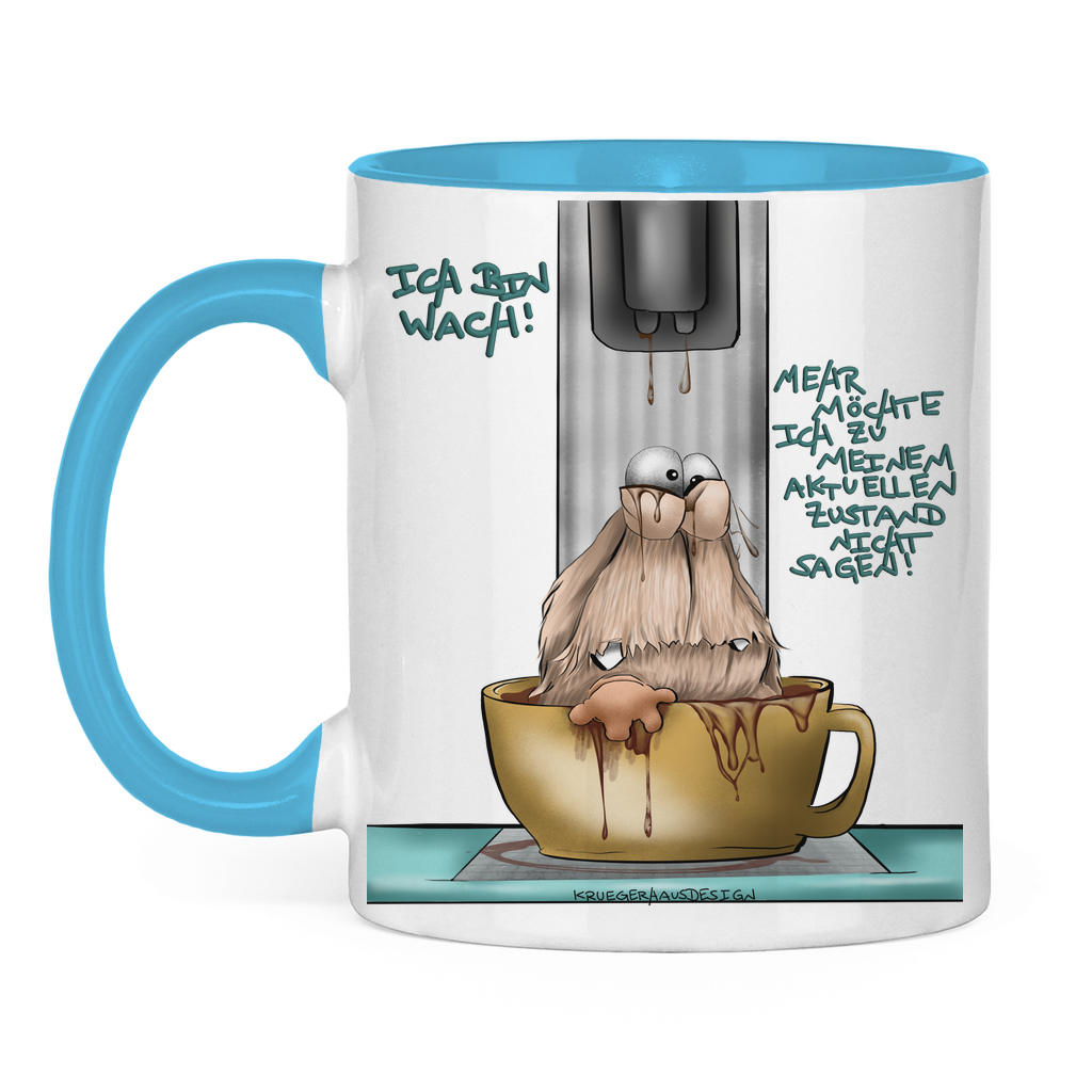 Tasse zweifarbig Ich bin wach! Mehr möchte ich zu meinem aktuellen…