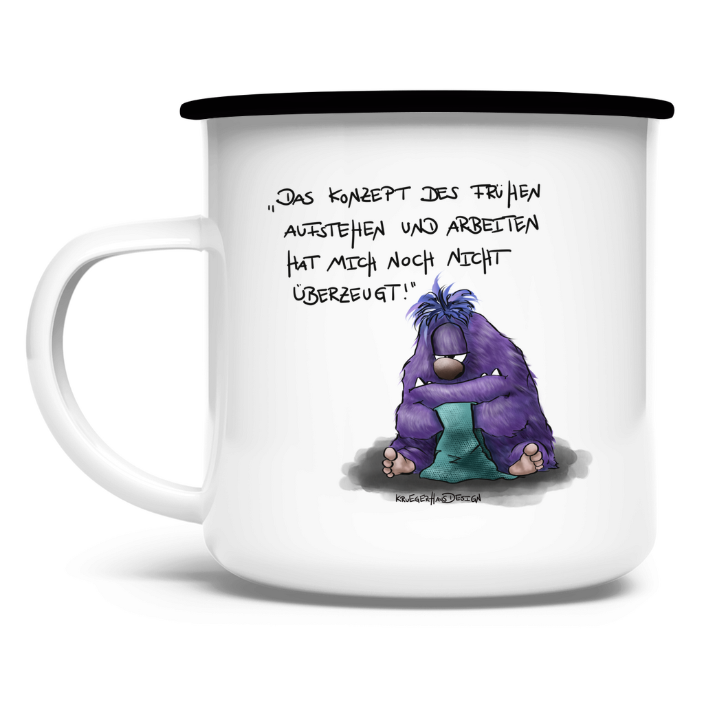Emaille Tasse Das Konzept des frühen Aufstehen und Arbeiten hat...