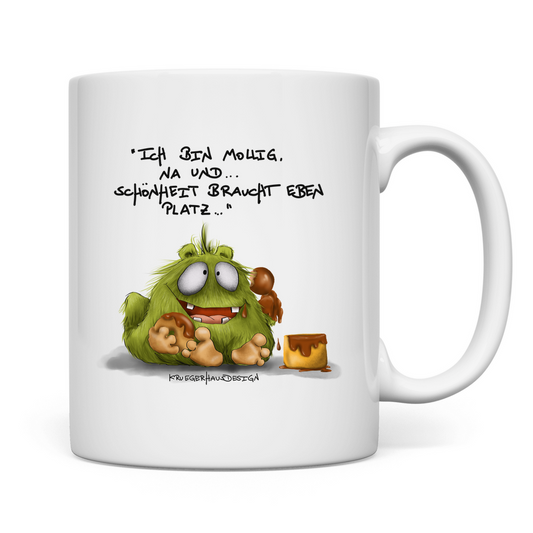 Tasse Ich bin mollig, na und... Schönheit braucht eben Platz!