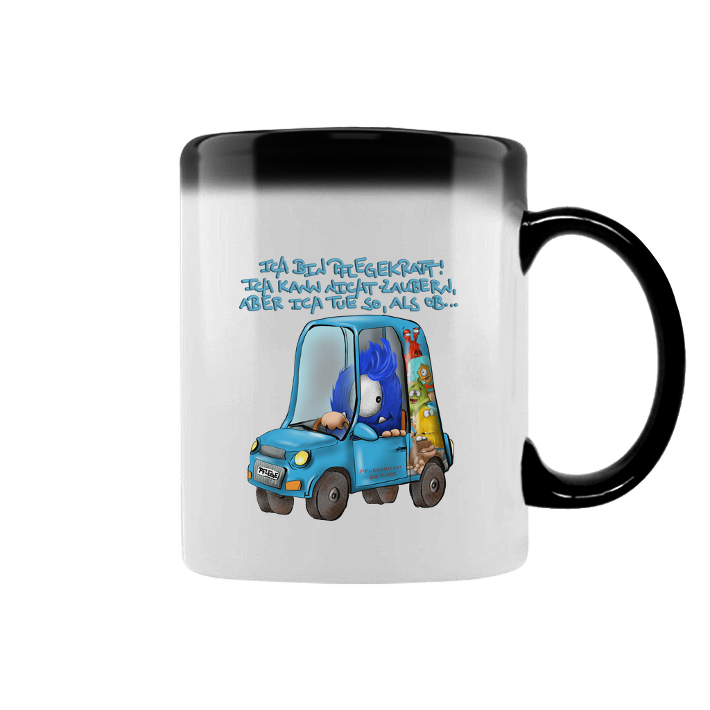 Zaubertasse Ich bin Pflegekraft! Ich kann nicht zaubern, aber ich tue…