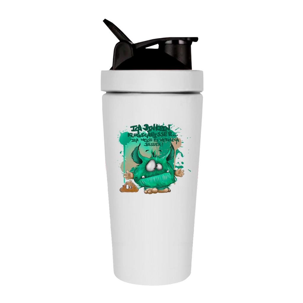 Fitness Shaker Ich bin kein Klugscheisser … ich weiß es wirklich besser!