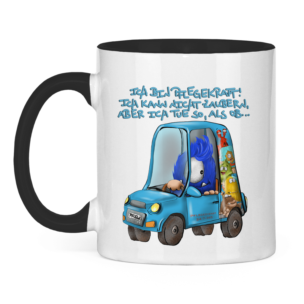 Tasse zweifarbig Ich bin Pflegekraft! Ich kann nicht zaubern, aber ich tue…