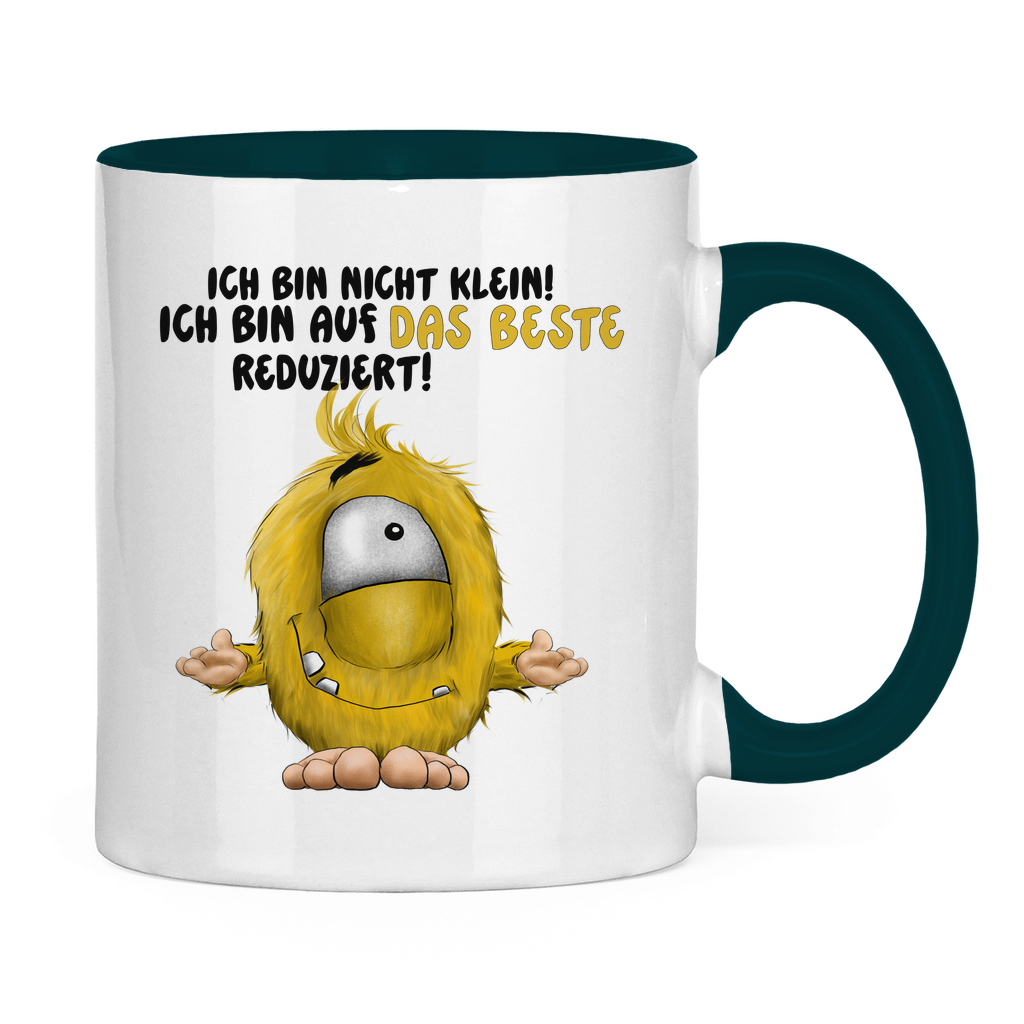 Tasse zweifarbig Ich bin nicht klein! Ich bin auf das Beste reduziert!