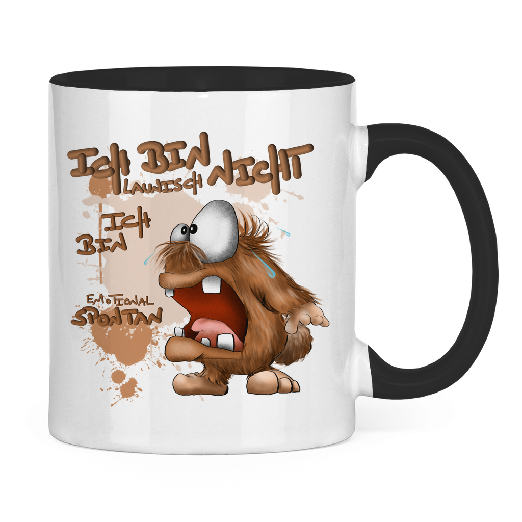 Tasse zweifarbig Ich bin nicht launisch, Ich bin emotional spontan!