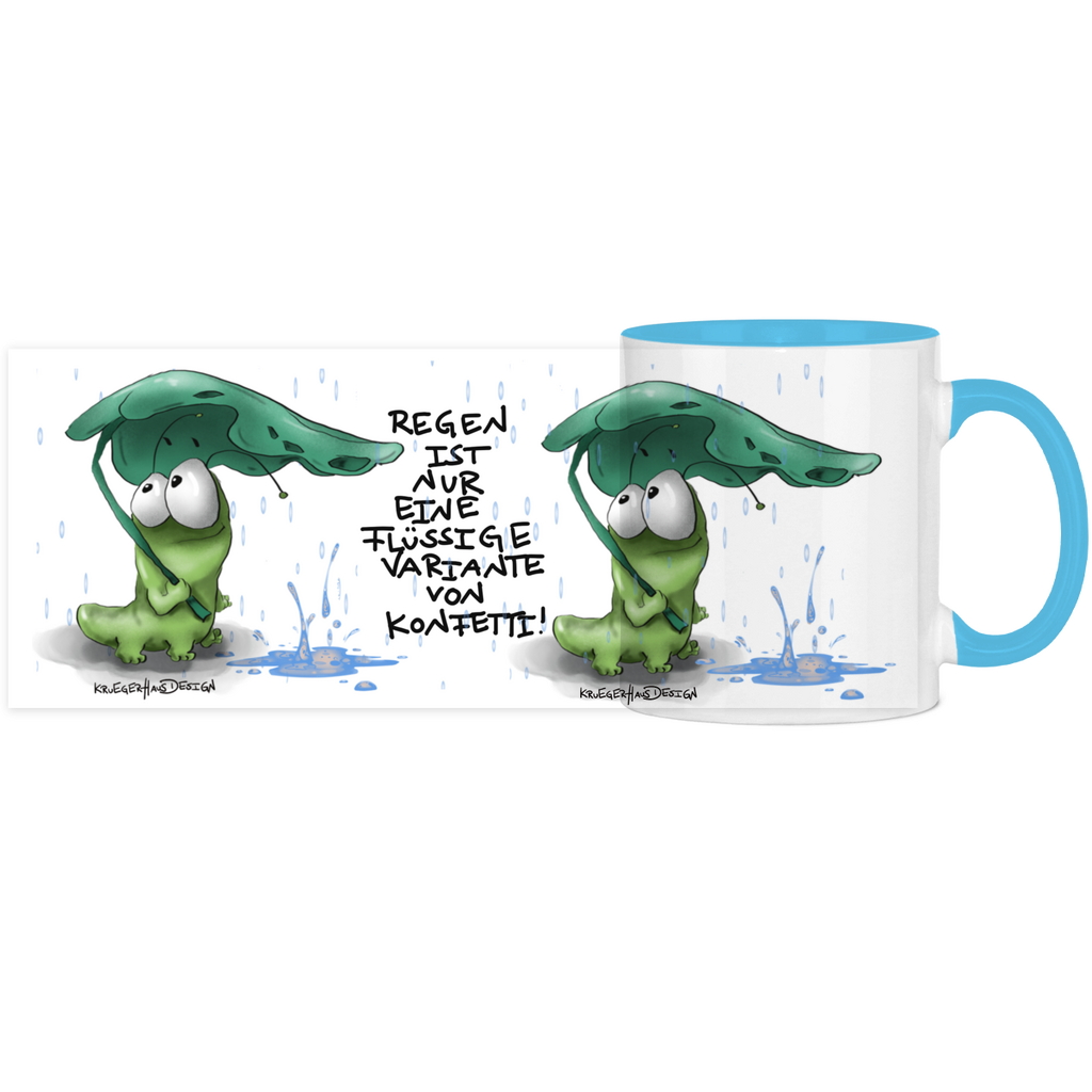 Tasse, Kaffeetasse, Teetasse, Kruegerhausdesign Monster mit Spruch, zweifarbig, 2. Variante, Regen ist nur eine flüssige...