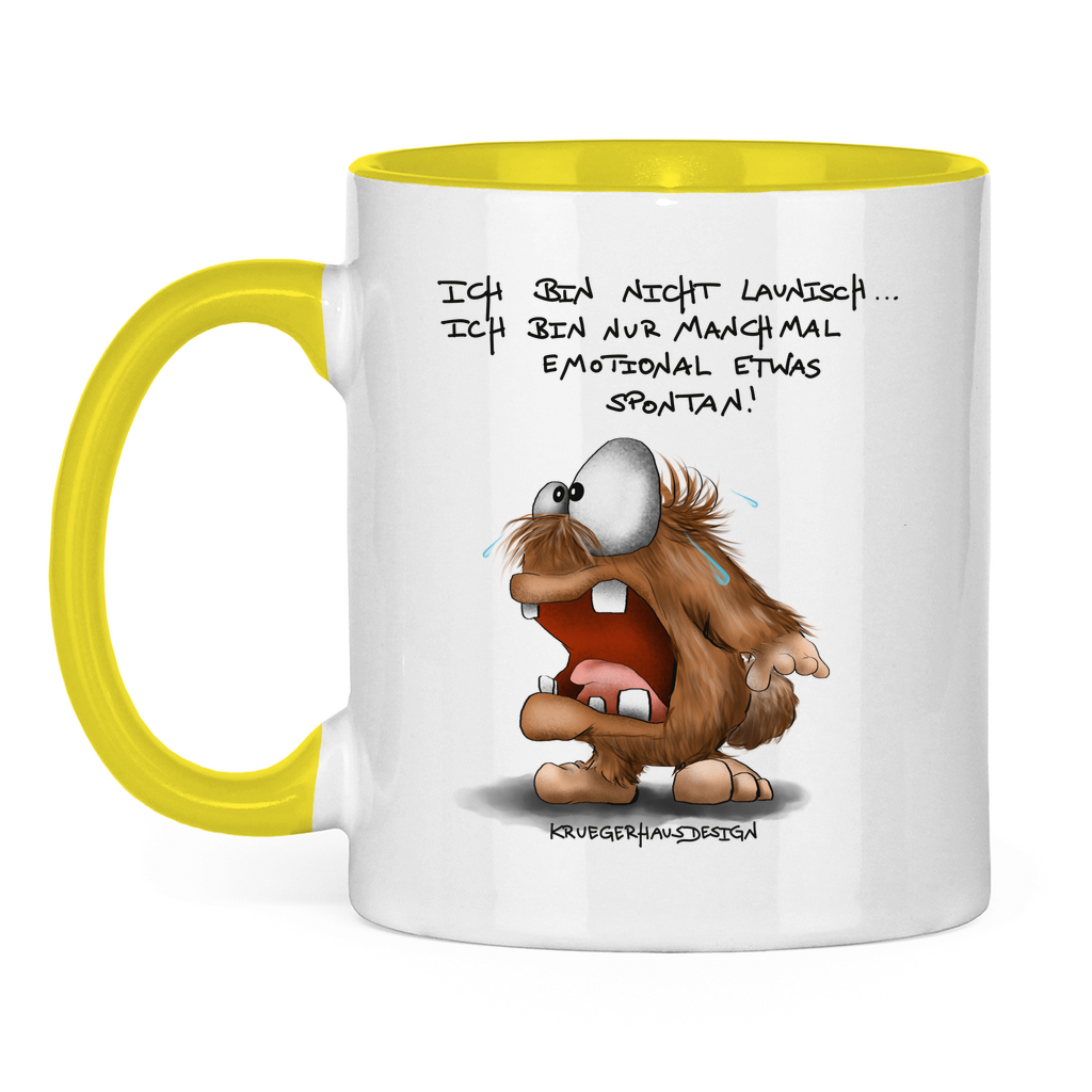 Tasse zweifarbig Ich bin nicht launisch... Ich bin nur manchmal emotional...