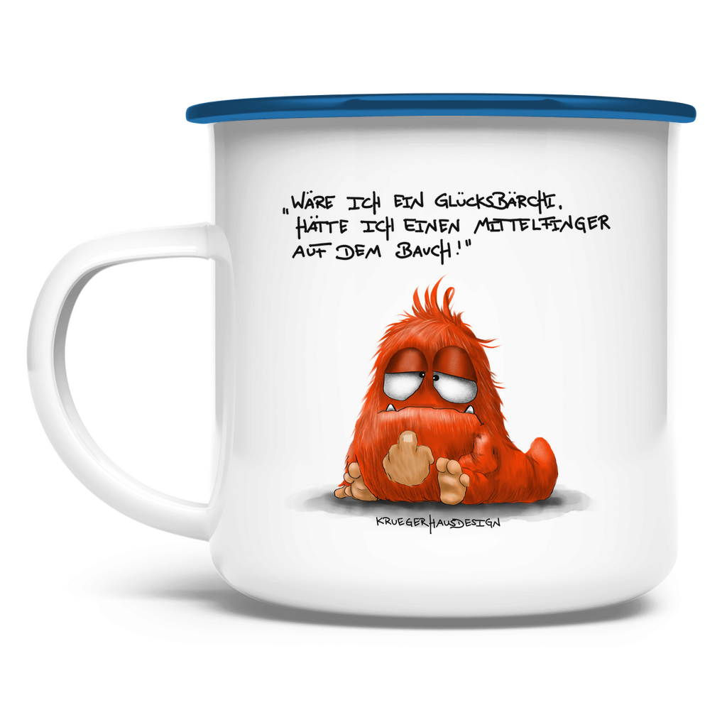 Emaille Tasse Wäre ich ein Glücksbärchi, hatt ich einen Mittelfinger...