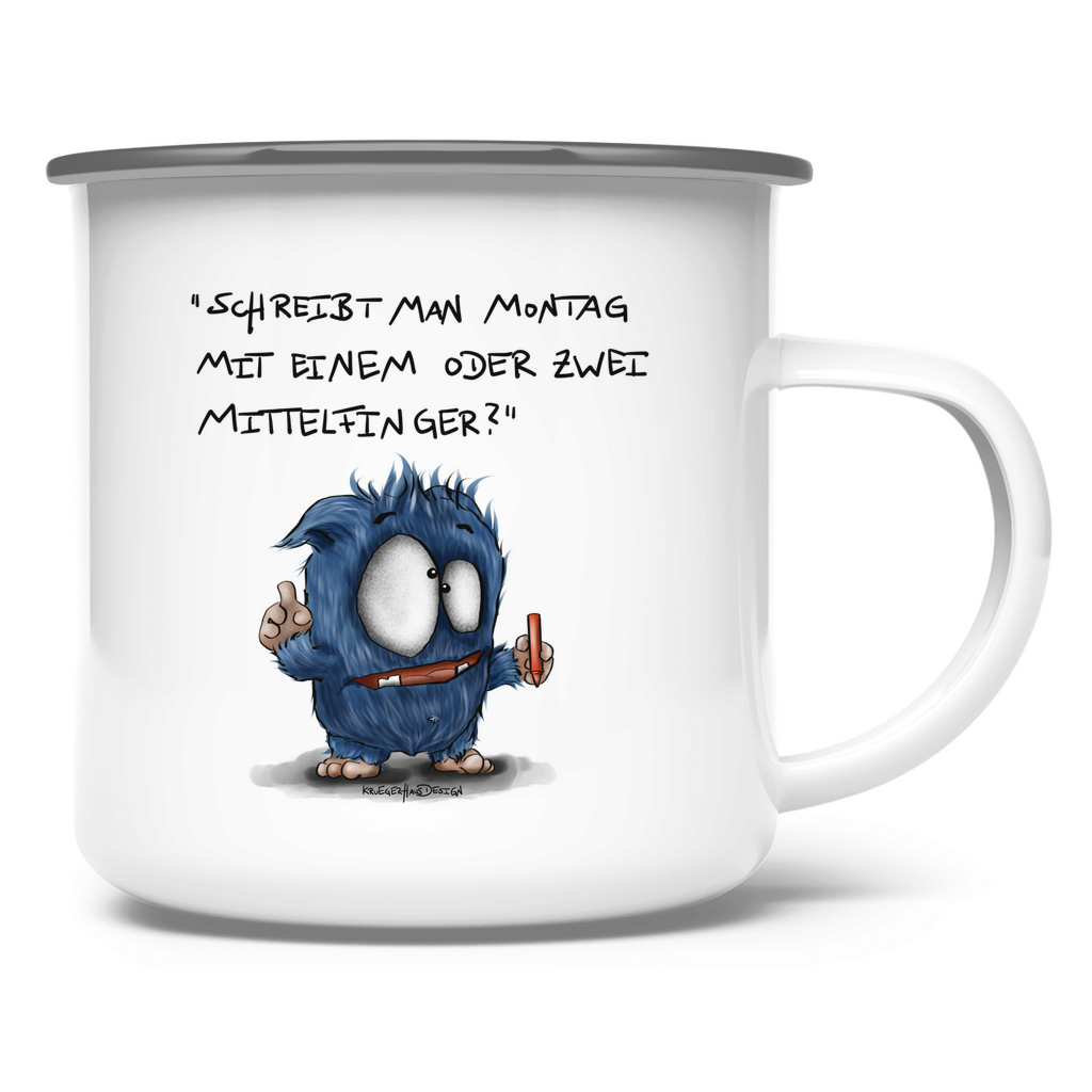 Emaille Tasse Schreibt man Montag mit einem oder mit zwei Mittelfinger?