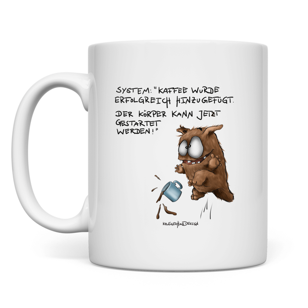 Tasse System:"Kaffee wurde erfolgreich hinzugefügt...