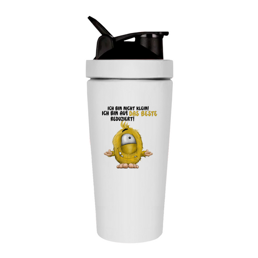 Fitness Shaker Ich bin nicht klein! Ich bin auf das Beste reduziert!