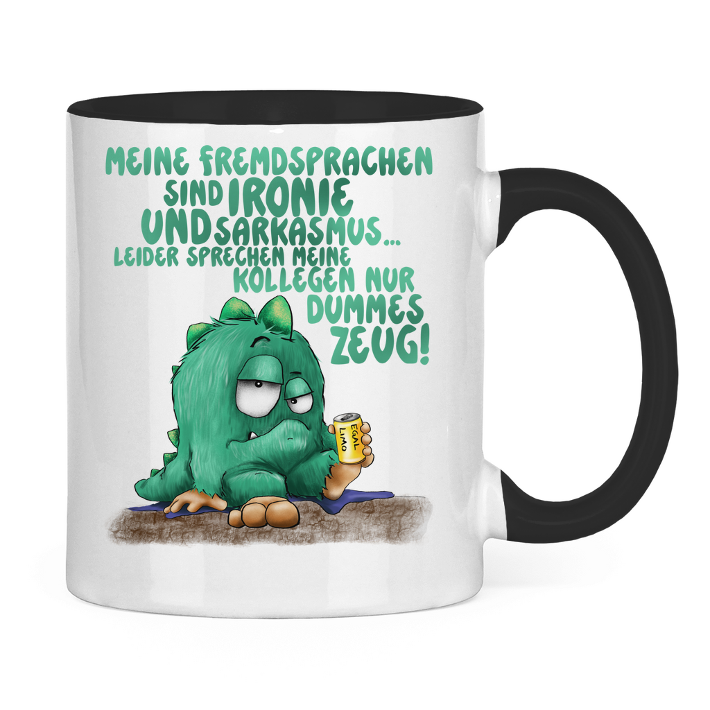 Tasse zweifarbig Meine Fremdsprachen sind Ironie und Sarkasmus.