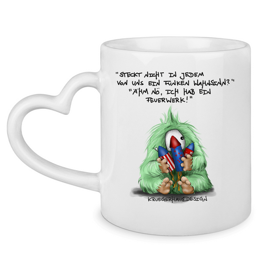 Tasse mit Herzhenkel Steckt nicht in jedem von uns ein Funken Wahnsinn? Ähm nö...